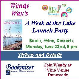 Wendy Wax A WEEK AT THE LAKE ad AHA! Connection