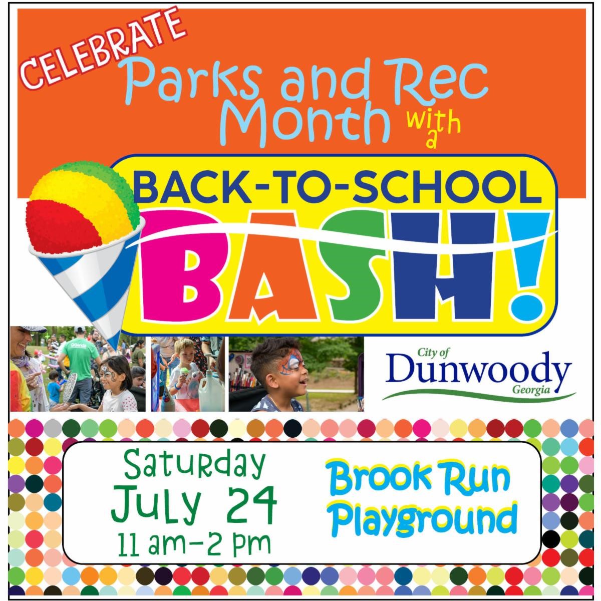 Back-to-School BASH to celebrate Parks & Rec Month