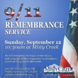 Join Misty Creek Community Church This Sunday, We'll Remember the 20th Anniversary Of 9/11