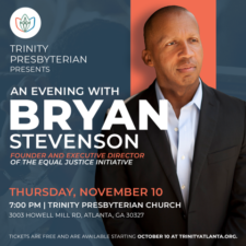 Trinity Presbyterian Church hosts “An Evening with Bryan Stevenson”
