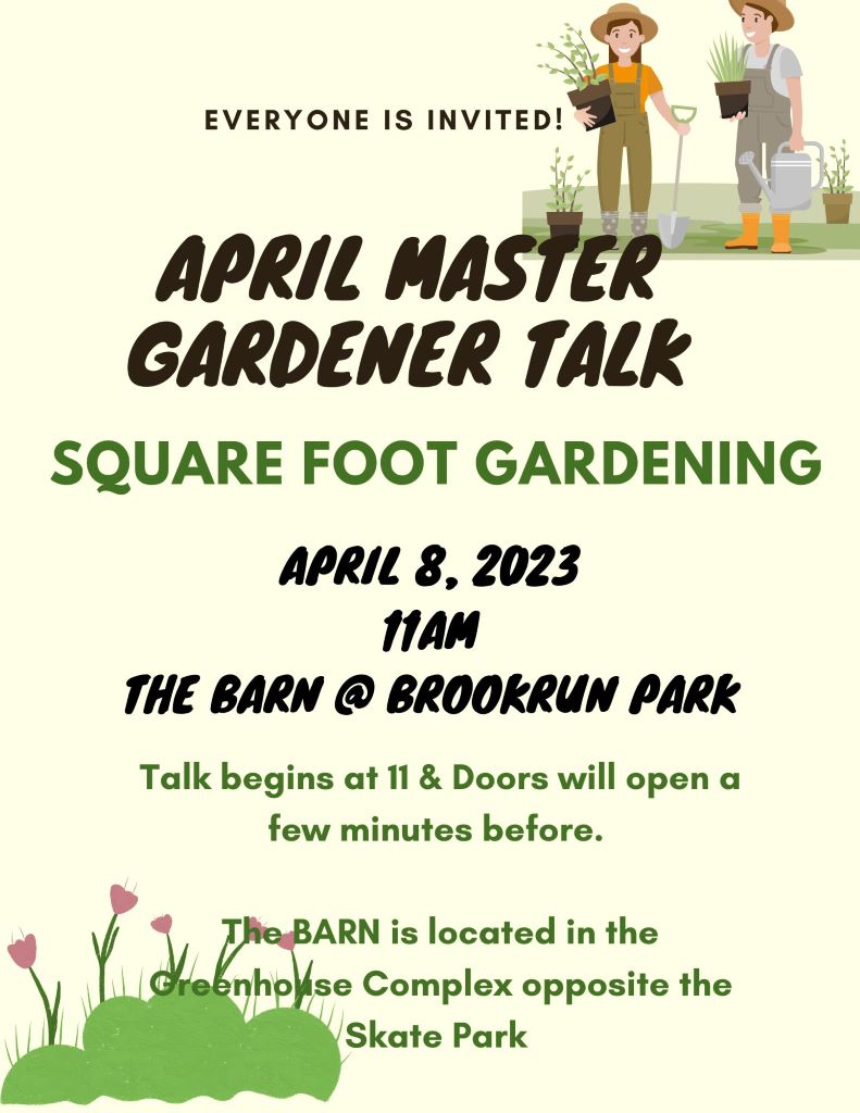 Free April Master Gardener Talk: Square Foot Gardening