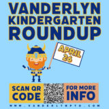 Vanderlyn's Kindergarten Roundup on April 26!